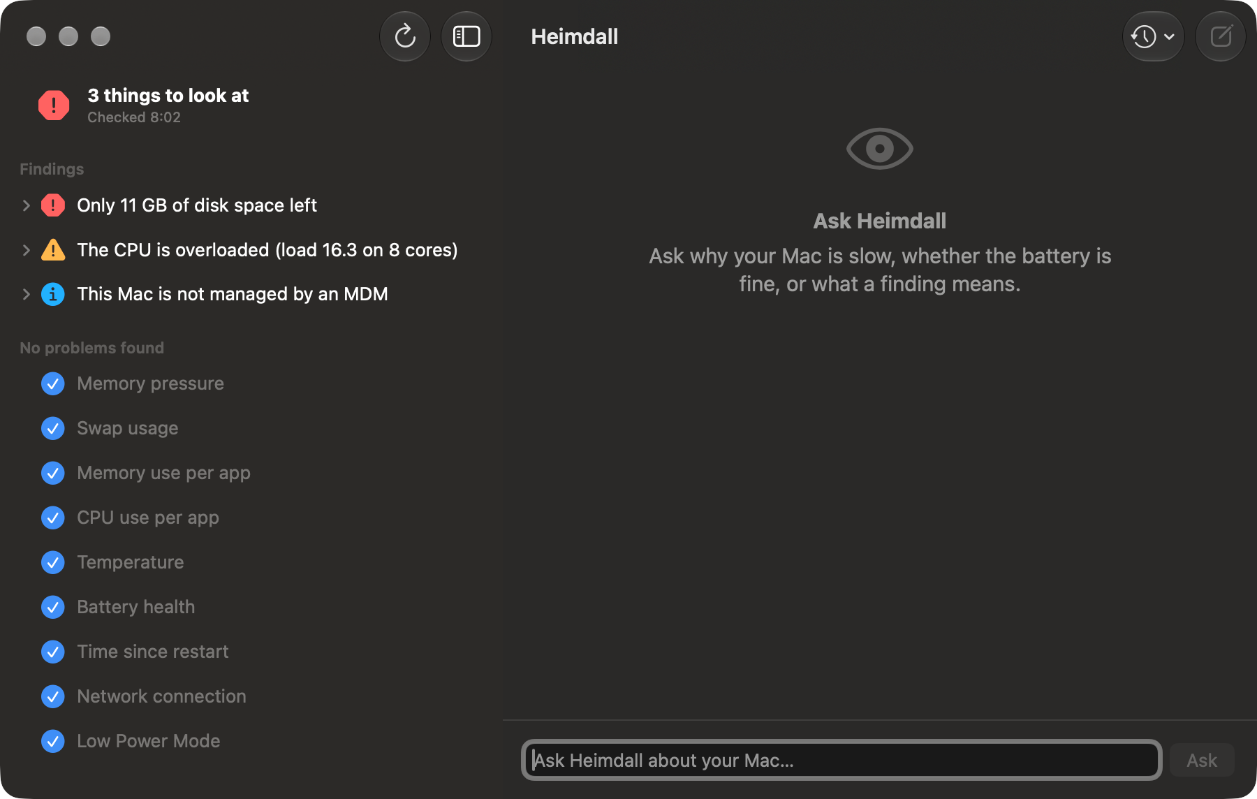 Heimdall overview: 3 things to look at (low disk space, CPU overloaded, not managed by an MDM) and a list of checks with no problems found