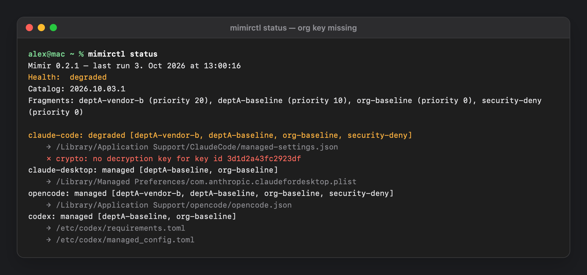 mimirctl status showing degraded health: the organisation key is missing, so Claude Code is degraded while the other three tools stay managed