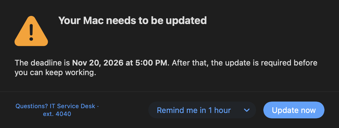 Ratatoskr dialog: Your Mac needs to be updated, deadline Nov 20 2026 at 5:00 PM, with Remind me in 1 hour and Update now buttons